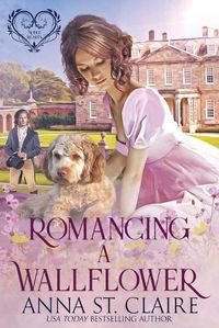 Cover image for Romancing A Wallflower