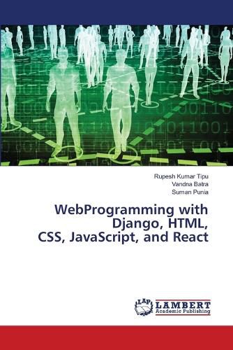 Cover image for WebProgramming with Django, HTML, CSS, JavaScript, and React