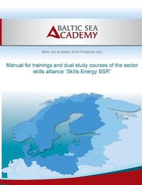 Cover image for Manual for trainings and dual study courses of the sector skills alliance Skills Energy BSR