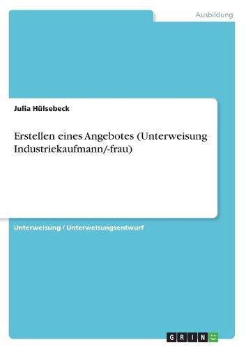 Cover image for Erstellen eines Angebotes (Unterweisung Industriekaufmann/-frau)