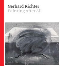 Cover image for Gerhard Richter: Painting After All
