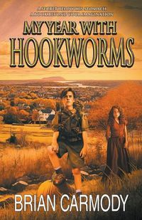 Cover image for My Year with Hookworms