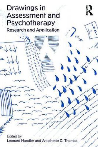 Cover image for Drawings in Assessment and Psychotherapy: Research and Application