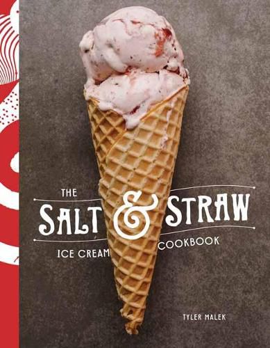 Cover image for Salt and Straw Ice Cream Cookbook