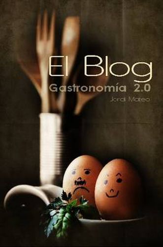 Cover image for El Blog, Gastronomia 2.0