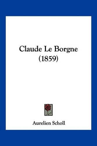 Claude Le Borgne (1859)