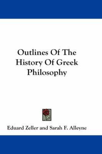 Outlines of the History of Greek Philosophy