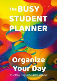Cover image for The Busy Student Planner
