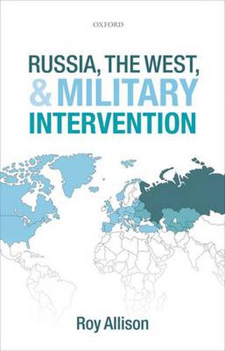 Cover image for Russia, the West, and Military Intervention
