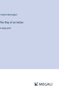 Cover image for The Way of an Indian