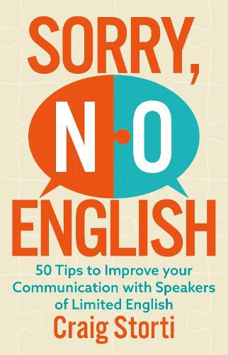 Cover image for Sorry, No English: 50 Tips to Improve your Communication with Speakers of Limited English