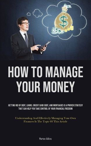 Cover image for How To Manage Your Money