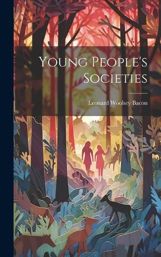 Cover image for Young People's Societies