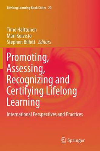 Cover image for Promoting, Assessing, Recognizing and Certifying Lifelong Learning: International Perspectives and Practices