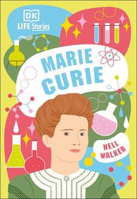 Cover image for DK Life Stories Marie Curie