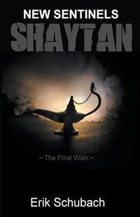 Cover image for Shaytan: The Final Wish