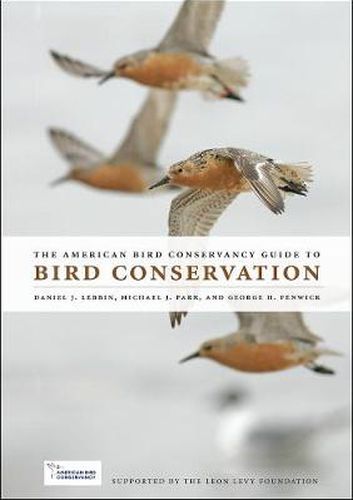 Cover image for The American Bird Conservancy Guide to Bird Conservation