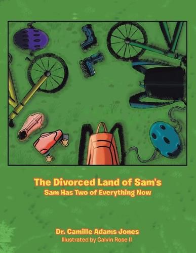 The Divorced Land of Sam's: Sam Has Two of Everything Now