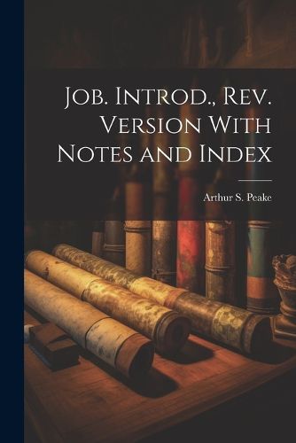 Cover image for Job. Introd., rev. Version With Notes and Index