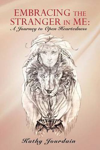 Cover image for Embracing the Stranger in Me: A Journey to Open Heartedness