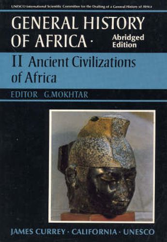 Cover image for General History of Africa volume 2 [pbk abridged]: Ancient Civilizations of Africa