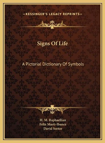 Cover image for Signs of Life: A Pictorial Dictionary of Symbols