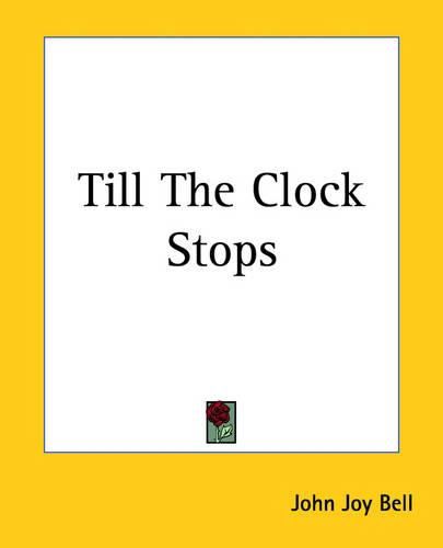 Cover image for Till The Clock Stops