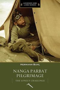 Cover image for Nanga Parbat Pilgrimage: The Lonely Challenge