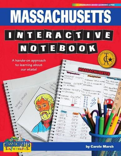 Cover image for Massachusetts Interactive Notebook: A Hands-On Approach to Learning about Our State!