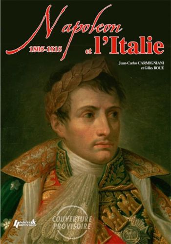 Cover image for Napoleon in Italy: 1805 - 1815