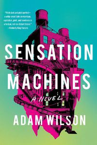 Cover image for Sensation Machines