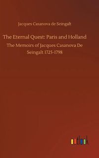 Cover image for The Eternal Quest: Paris and Holland