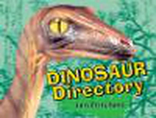 Cover image for Rigby Literacy Early Level 4: Dinosaur Directory (Reading Level 15/F&P Level I)