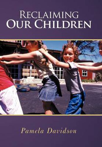 Cover image for Reclaiming Our Children