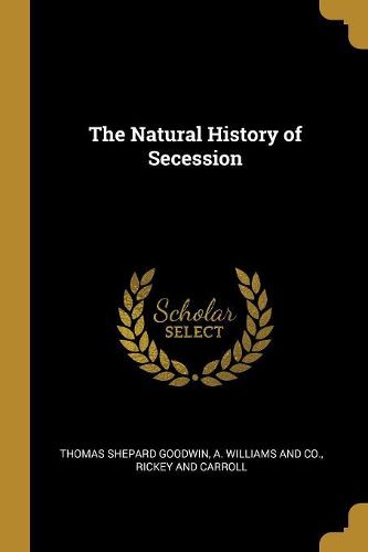 Cover image for The Natural History of Secession