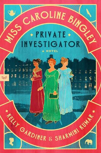 Cover image for Miss Caroline Bingley, Private Investigator