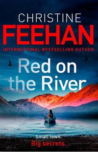 Cover image for Red on the River: A brand new, page-turning standalone from the  No.1 bestselling author of the Carpathian series