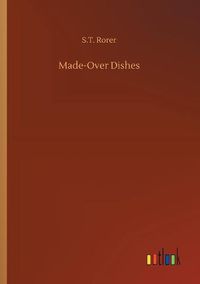 Cover image for Made-Over Dishes