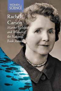 Cover image for Rachel Carson: Marine Biologist and Winner of the National Book Award