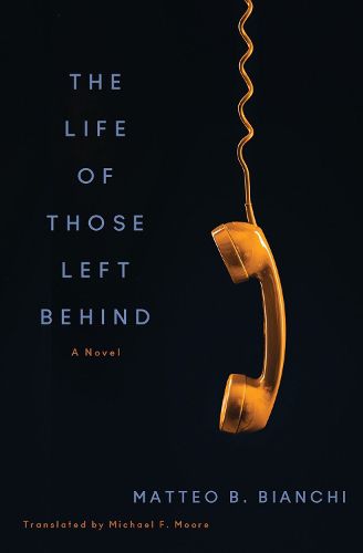 Cover image for The Life of Those Left Behind