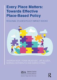 Cover image for Every Place Matters: Towards Effective Place-Based Policy