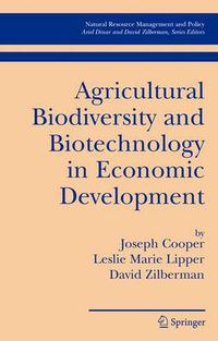 Cover image for Agricultural Biodiversity and Biotechnology in Economic Development