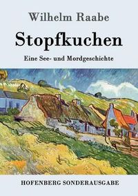 Cover image for Stopfkuchen: Eine See- und Mordgeschichte