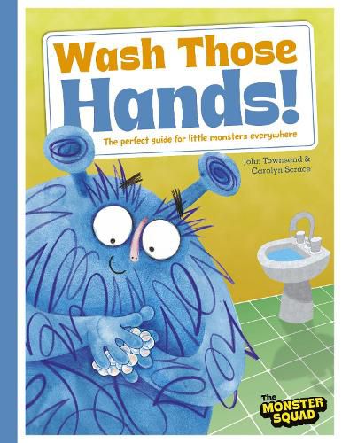 Cover image for Monster Manners: Wash Those Hands!