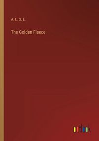 Cover image for The Golden Fleece