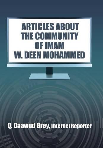 Cover image for Articles about the Community of Imam W. Deen Mohammed