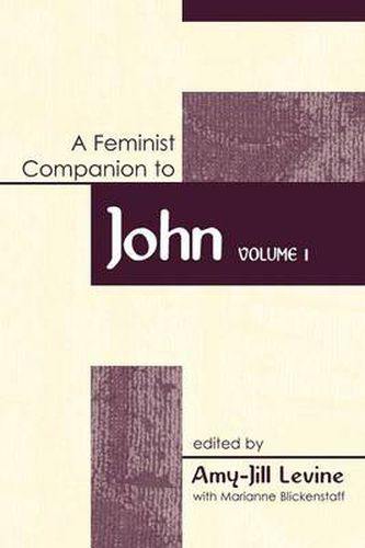 Cover image for Feminist Companion to John: Volume 1