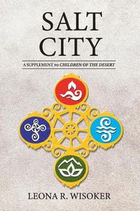 Cover image for Salt City: A Supplement to Children of the Desert