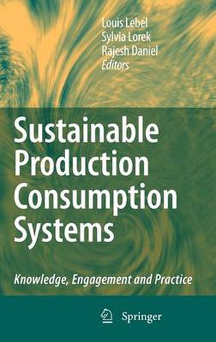 Cover image for Sustainable Production Consumption Systems: Knowledge, Engagement and Practice