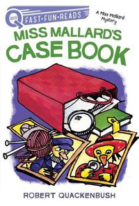 Cover image for Miss Mallard's Case Book